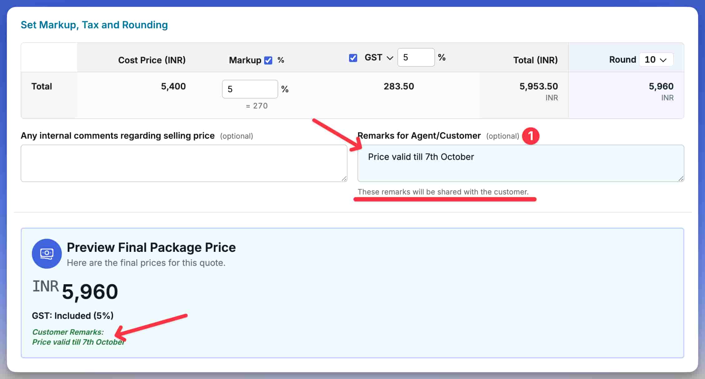 Image showing customer remarks on Quote Creation process